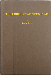 Cover of The Light of the Western Stars —...