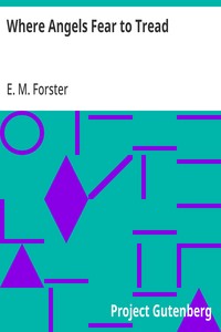 Cover of Where Angels Fear to Tread — Edition Insights