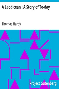 Cover of A Laodicean : A Story of To-day ...
