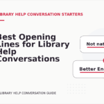 Best Opening Lines for Library Help Conversations