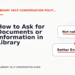 How to Ask for Documents or Information in Library Help Conversation English
