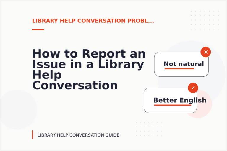 How to Report an Issue in a Library Help Conversation
