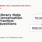 Library Help Conversation Practice: Questions and Answers